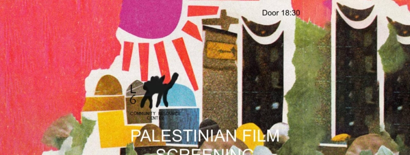 Palestinos filmų vakaras. Lapkričio 14 d.
