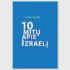 Ilan Pappé knyga „10 mitų apie Izraelį“
